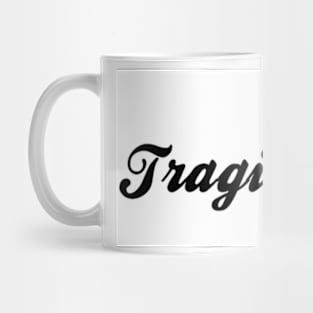 Tragic T-Shirt Mug